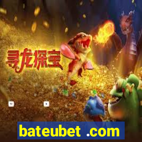 bateubet .com